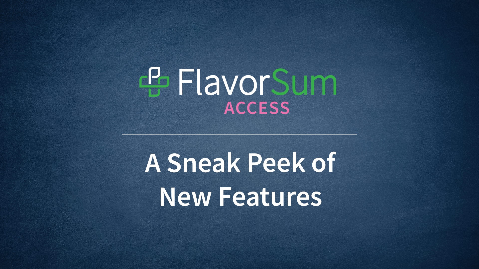 FlavorSum Access New Features Video